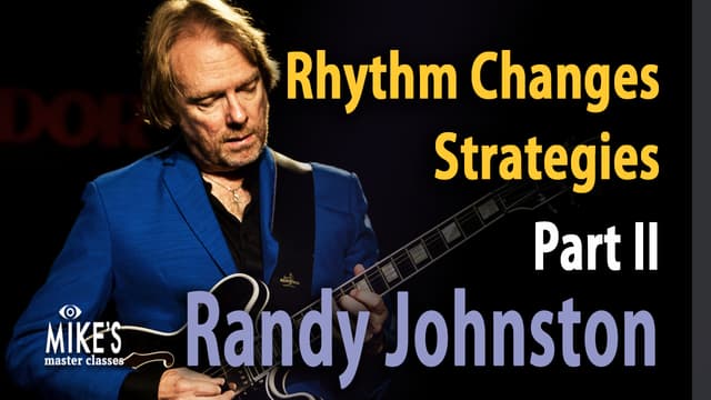 Rhythm Changes Strategies Part II