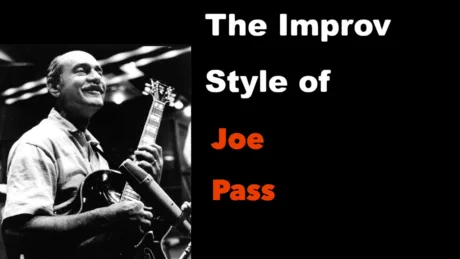 The Improv Style of Joe Pass | Mike Godette