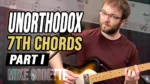 Unorthodox 7th Chords Part I - Mike Godette Masterclass