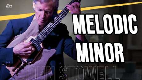 Melodic Minor Applications John Stowell