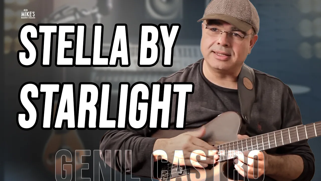 Stella By Starlight Chord Melody - Genil Castro
