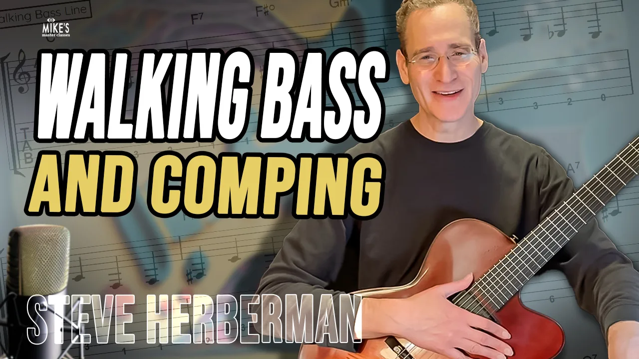 Walking Bass & Comping - Masterclass by Steve Herberman