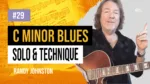 C Minor Blues Solo Technique